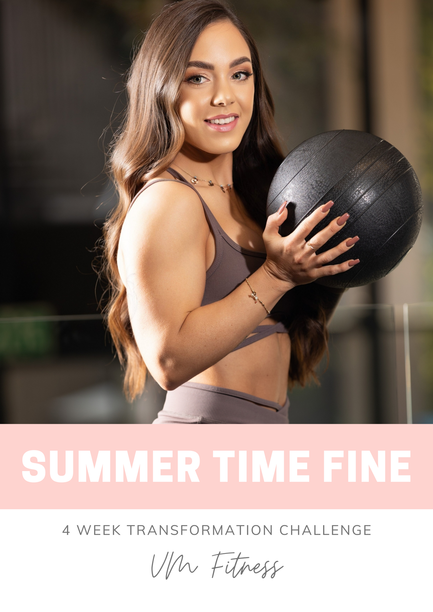 Summer Time Fine 4 Week Do It Yourself Challenge